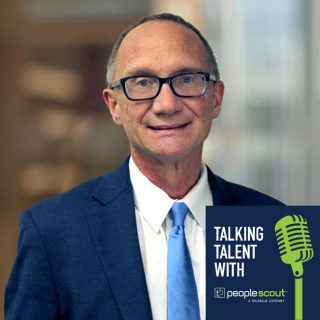 Talking Talent: A Message from PeopleScout Interim President Chip Holmes